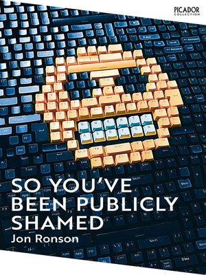 cover image of So You've  Been Publicly Shamed